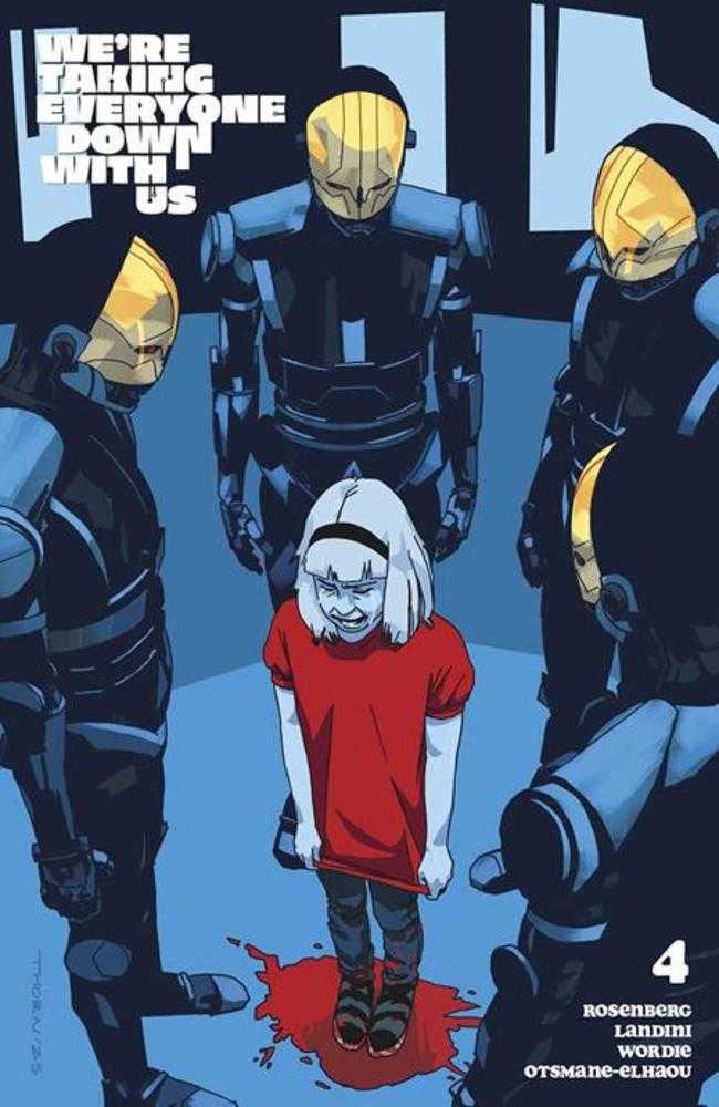 Were Taking Everyone Down With Us #4 (Of 6) Cover C Carson Thorn Variant (Mature)