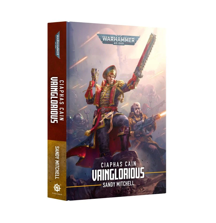 Black Library - Ciaphas Cain: Vainglorious (HB)
