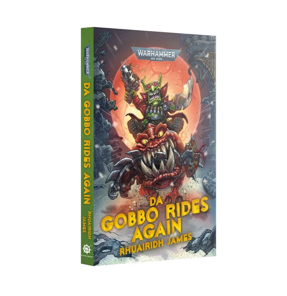 Black Library - Da Gobbo Rides Again (Hardbound)