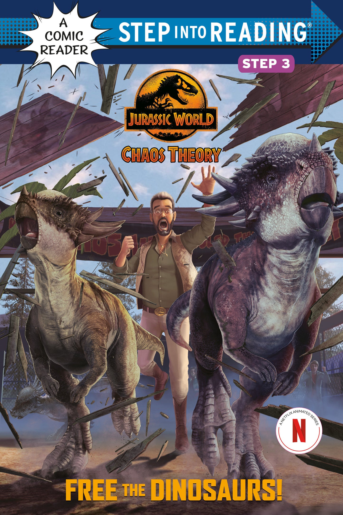 Free The Dinosaurs! (Jurassic World: Chaos Theory)