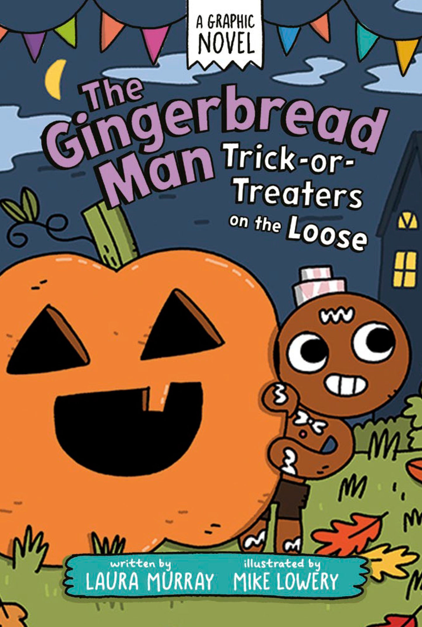 The Gingerbread Man: Trick Or Treaters On The Loose: A Graphic Novel