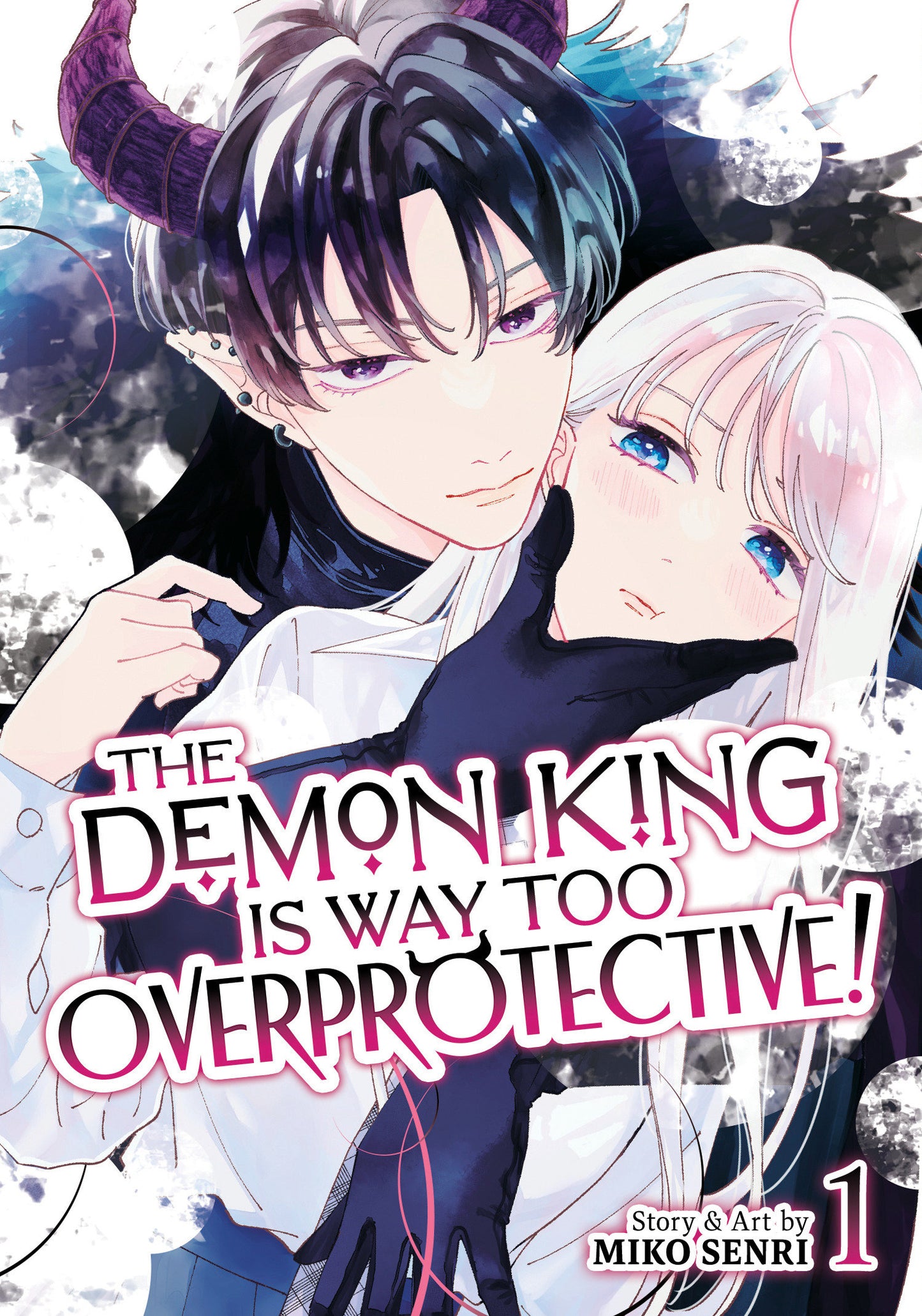The Demon King Is Way Too Overprotective! Volume. 1