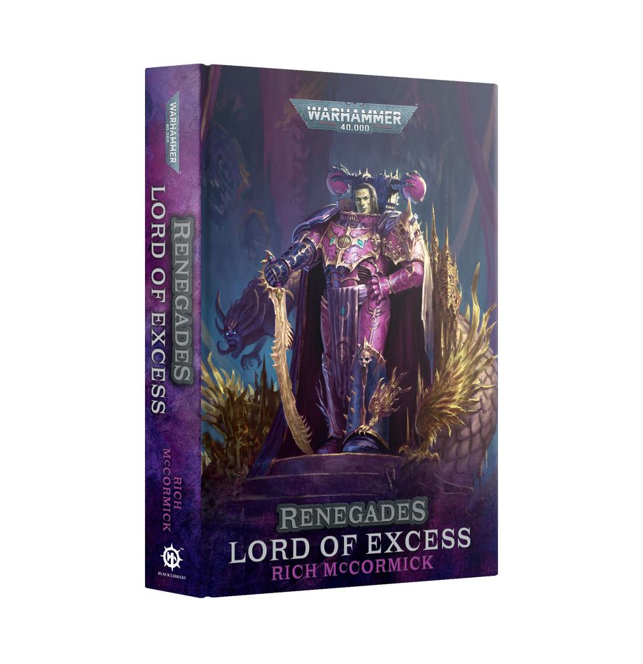Black Library - Renegades: Lord of Excess (HB)