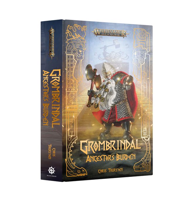 Black Library - Grombrindal: Ancestor’s Burden (Hardback)