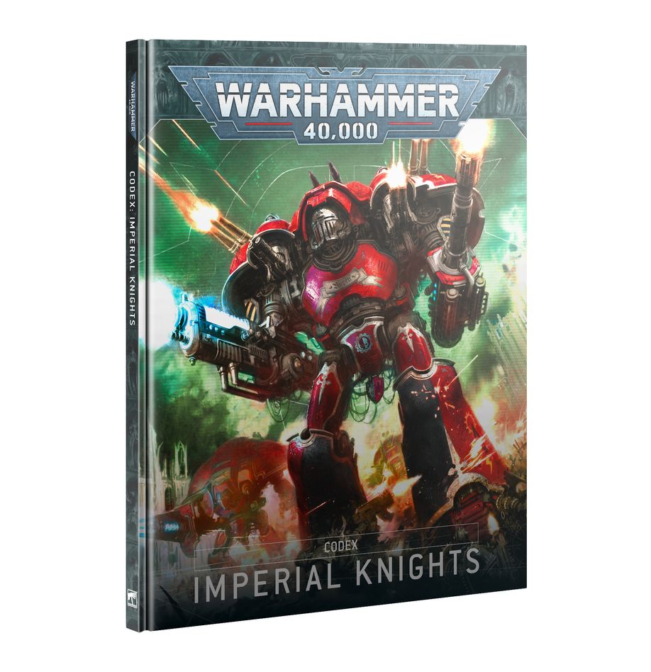 Warhammer 40K - Imperial Knights Codex