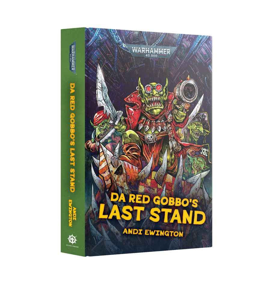 Black Library - Da Red Gobbo's Last Stand (Hardback)