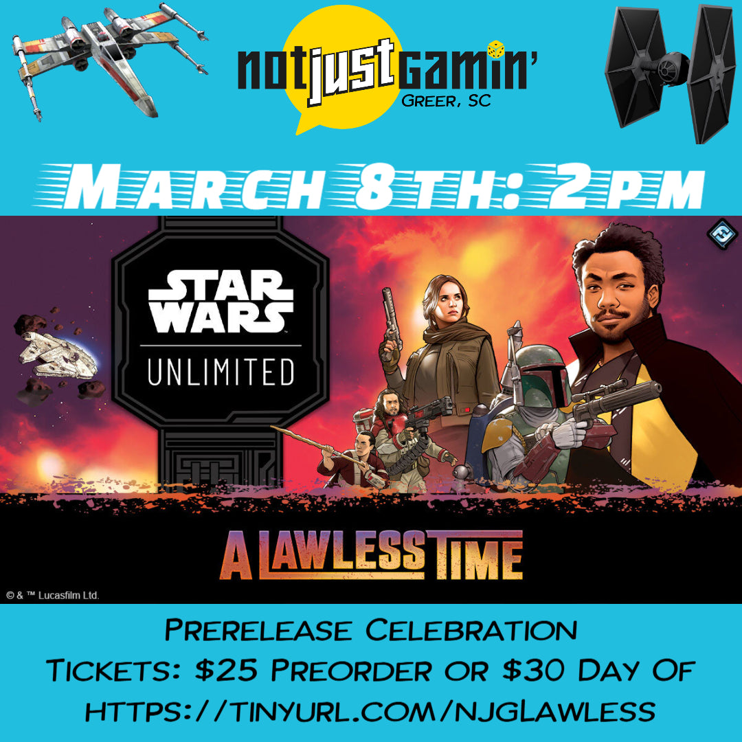 Star Wars Unlimited: A Lawless Time Prerelease Celebration