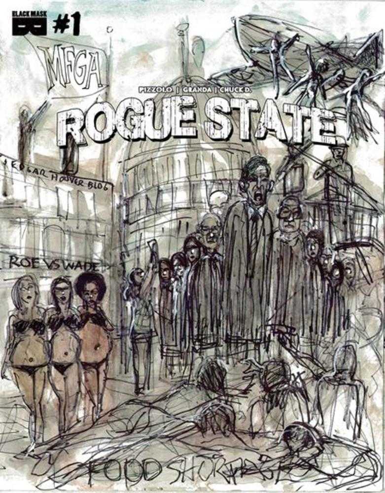 Rogue State #1 Cover F Chuck D Variant