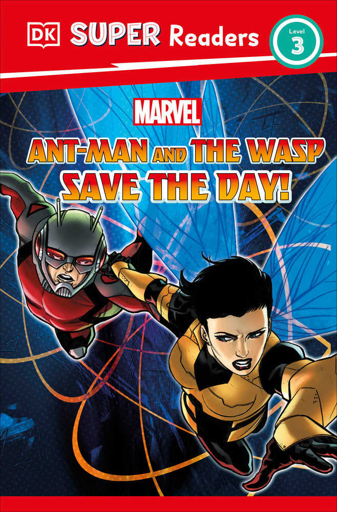Dk Super Readers Level 3 Marvel Ant-Man And The Wasp Save The Day!