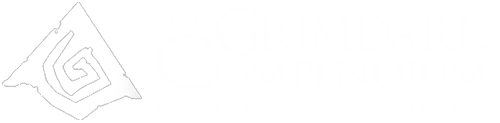 The Grimdark Compendium