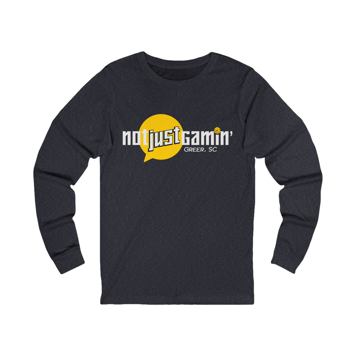 Not Just Gamin' Unisex Jersey Long Sleeve Tee