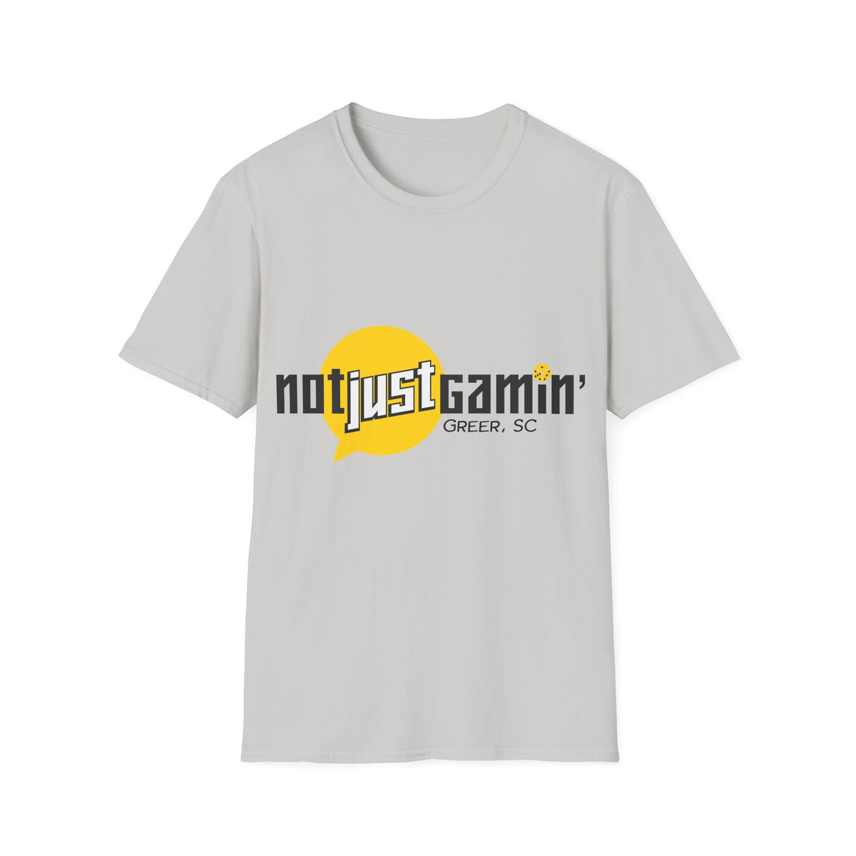 Not Just Gamin' Unisex T-Shirt