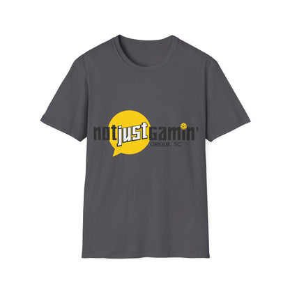 Not Just Gamin' Unisex T-Shirt