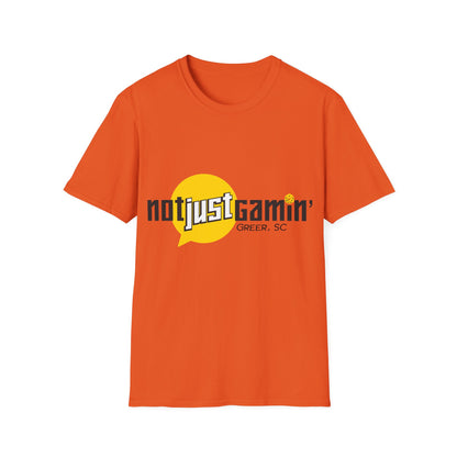 Not Just Gamin' Unisex T-Shirt