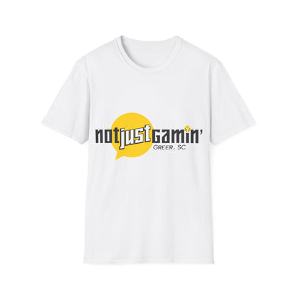 Not Just Gamin' Unisex T-Shirt