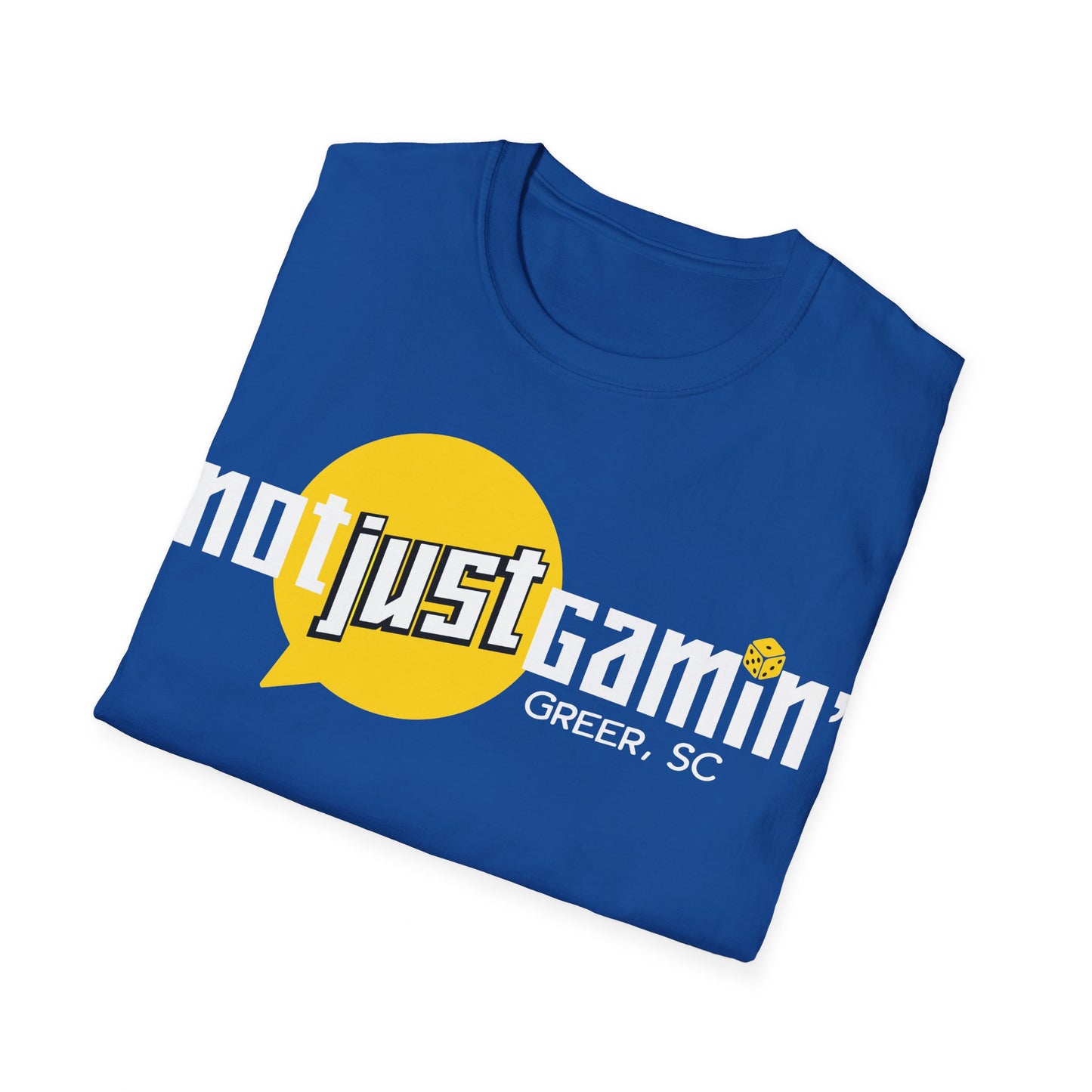 Not Just Gamin' Unisex Softstyle T-Shirt