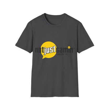 Not Just Gamin' Unisex T-Shirt