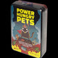 Power Hungry Pets Tins