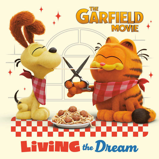 Living The Dream (The Garfield Movie)