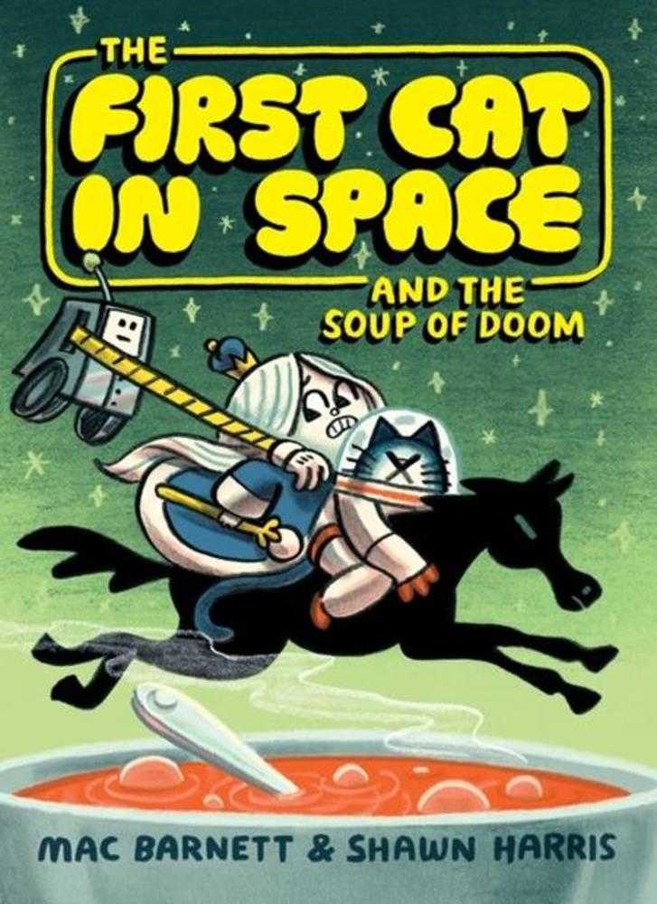 First Cat In Space TPB And The Soup Of Doom