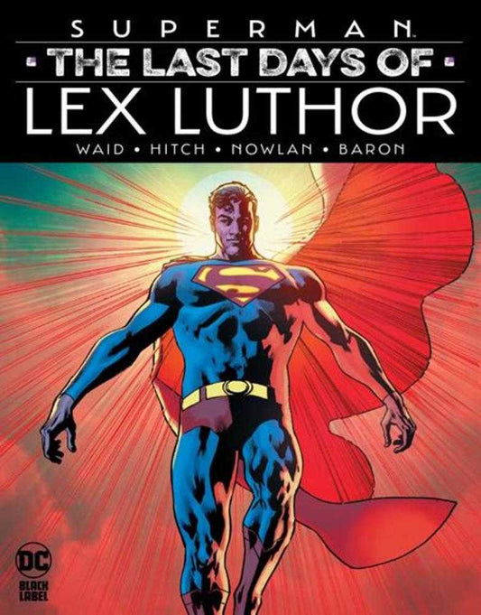 Superman The Last Days Of Lex Luthor Hardcover