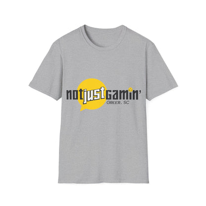 Not Just Gamin' Unisex T-Shirt