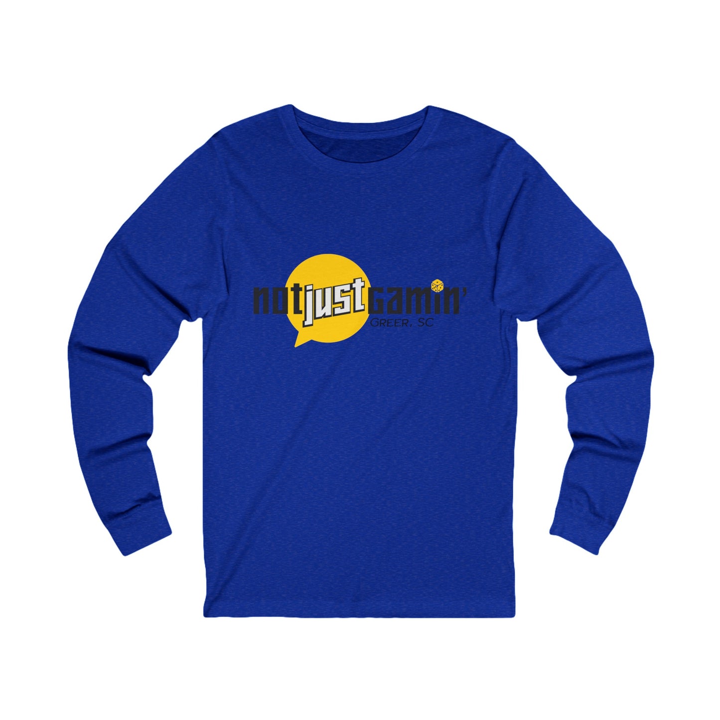 Not Just Gamin' Unisex Jersey Long Sleeve Tee