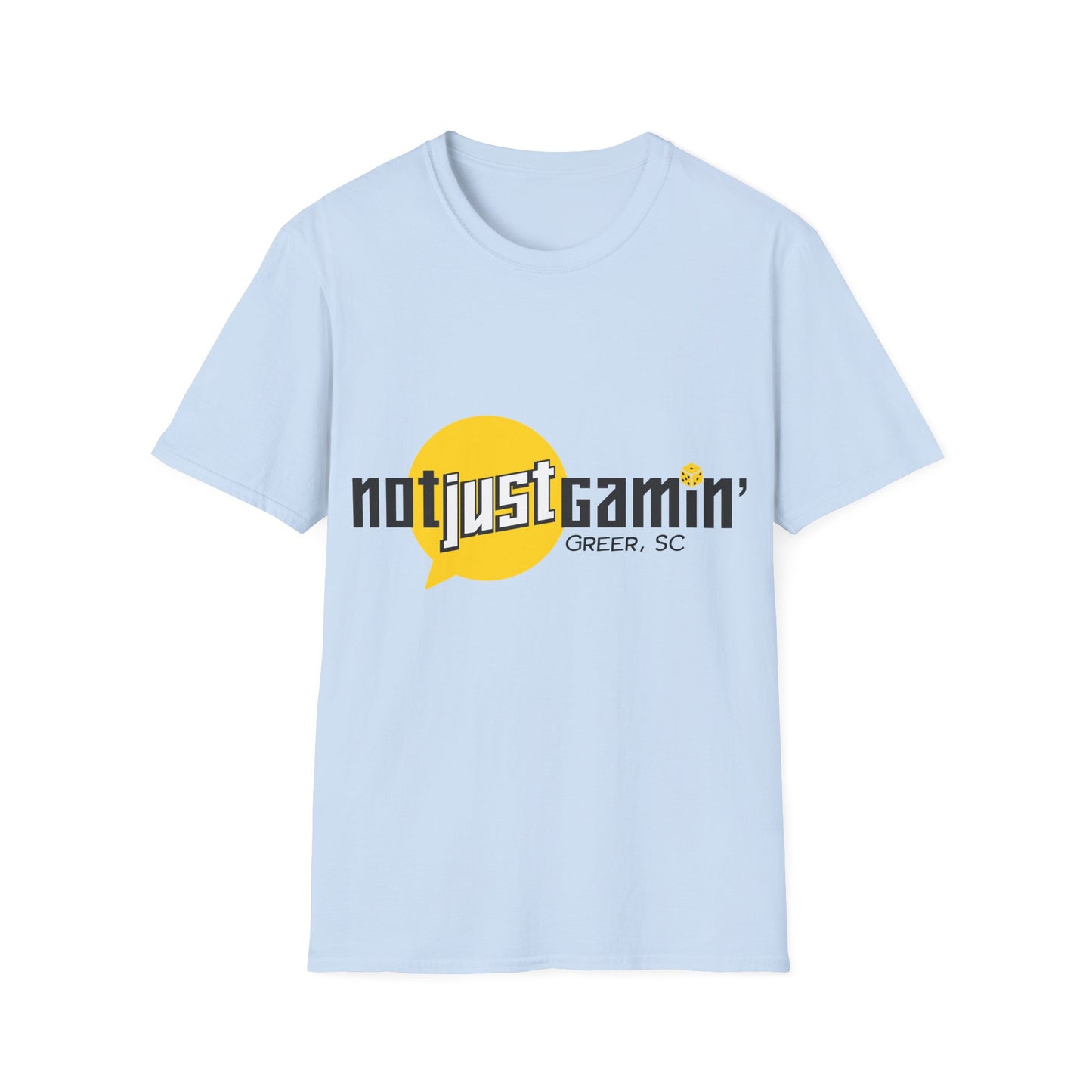 Not Just Gamin' Unisex T-Shirt