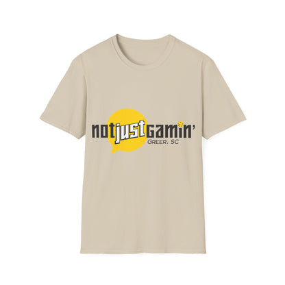 Not Just Gamin' Unisex T-Shirt