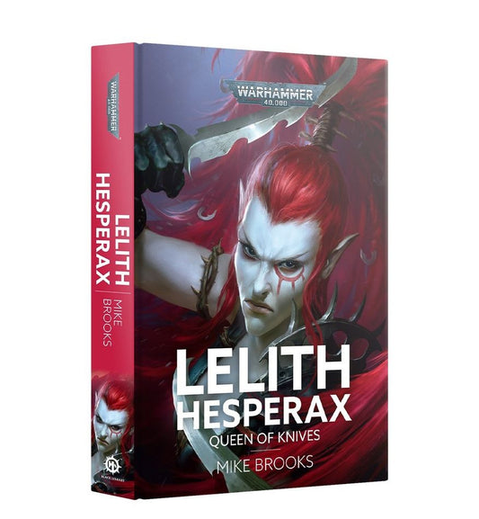 Black Library - Lelith Hesperax: Queen of Knives (HB)