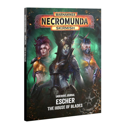 Necromunda - Underhive Journal: Escher the House of Blades