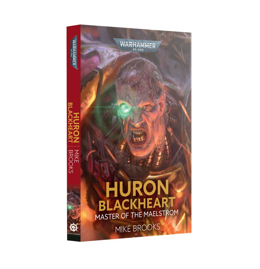 Black Library - Huron Blackheart: Master of the Maelstrom (PB)