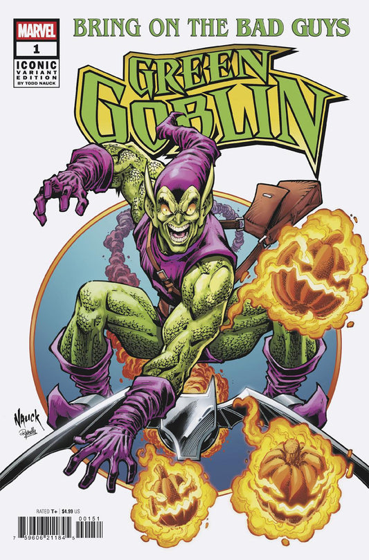 Bring On The Bad Guys: Green Goblin #1 Todd Nauck Iconic Variant