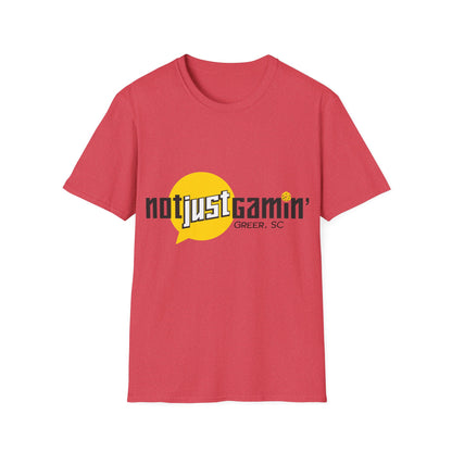 Not Just Gamin' Unisex T-Shirt