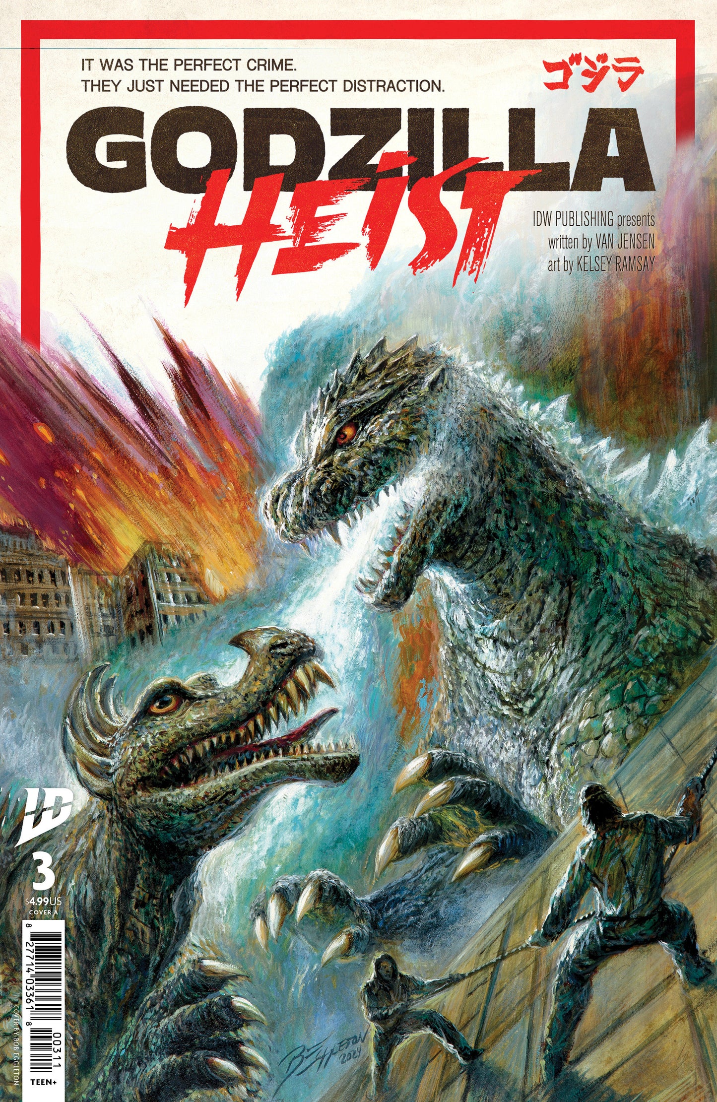 Godzilla Heist #3 Cover A Eggleton