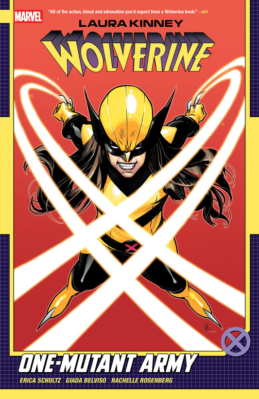 Laura Kinney: Wolverine Volume. 1 - One-Mutant Army