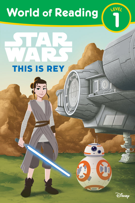 World Of Reading: Star Wars: This Is Rey