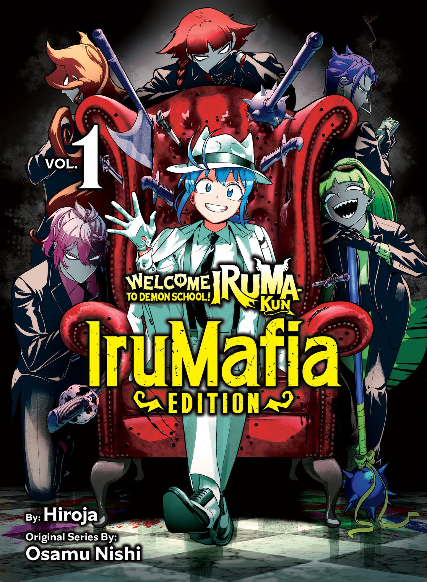 Welcome To Demon School! Iruma-Kun: Irumafia Edition 1