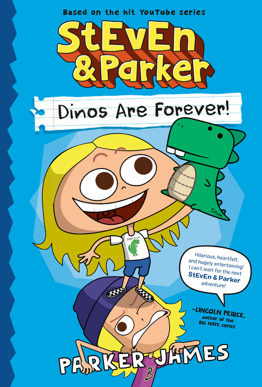 St Ev En And Parker: Dinos Are Forever! (A Graphic Novel)