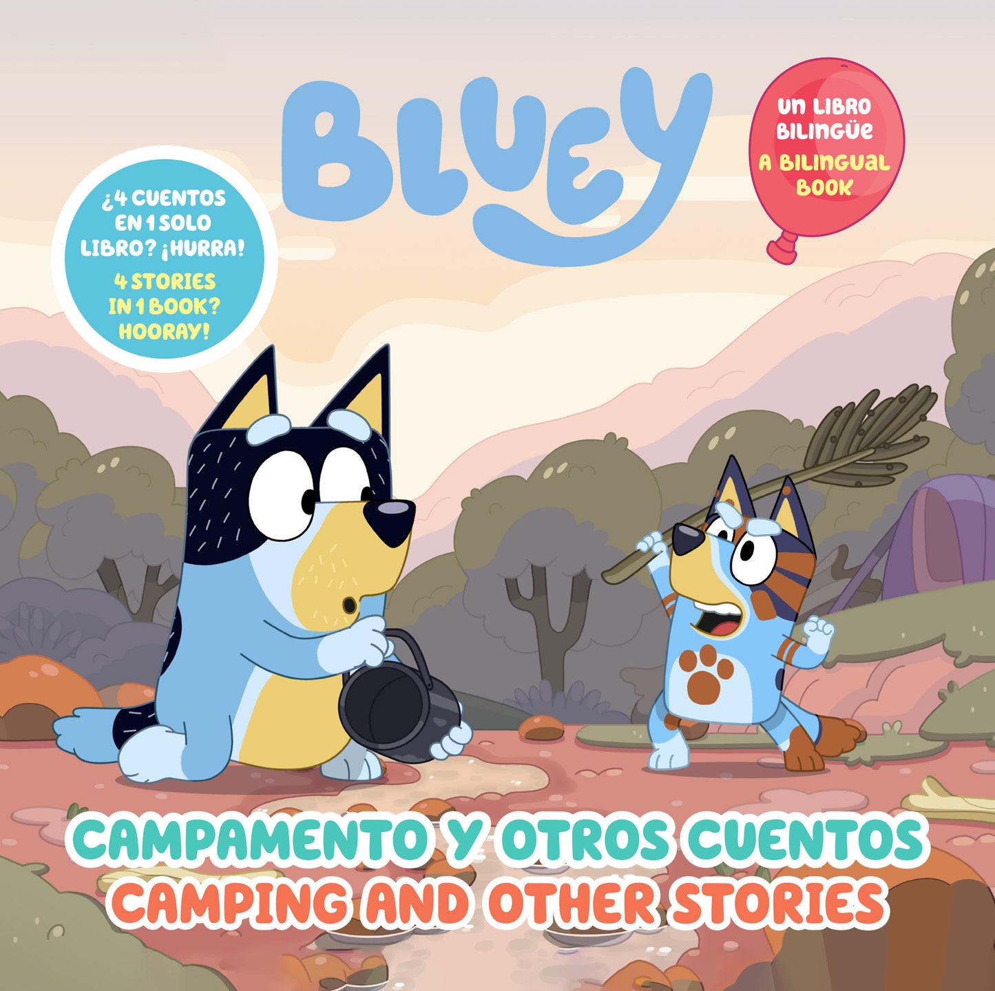 Bluey: Camping And Other Stories/Campamento Y Otros Cuentos (Bilingual English  Spanish Edition), Bluey: Camping And Other Stories