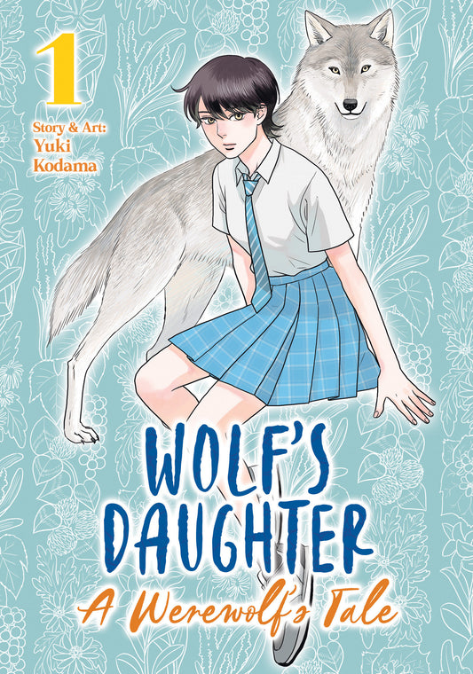 Wolf'S Daughter: A Werewolf'S Tale Volume. 1