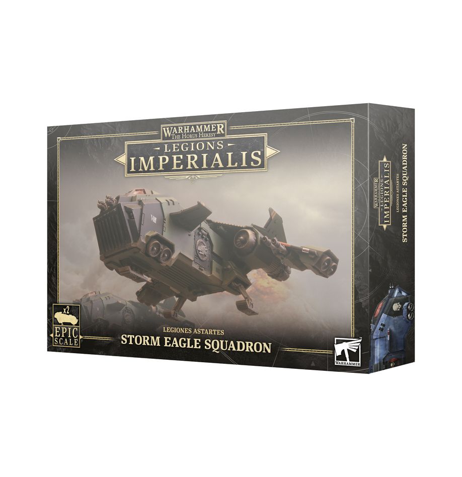 Horus Heresy - Legions Imperialis: Storm Eagle Squadron