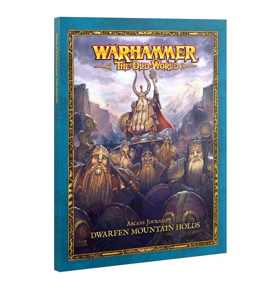 Warhammer The Old World - Arcane Journal: Dwarfen Mountain Holds