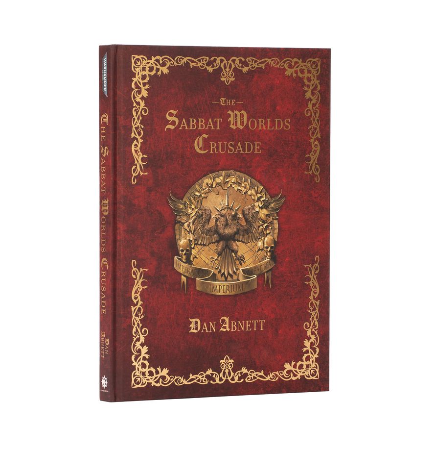 Black Library - The Sabbat Worlds Crusade (Hardback)