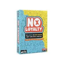 No Loyalty