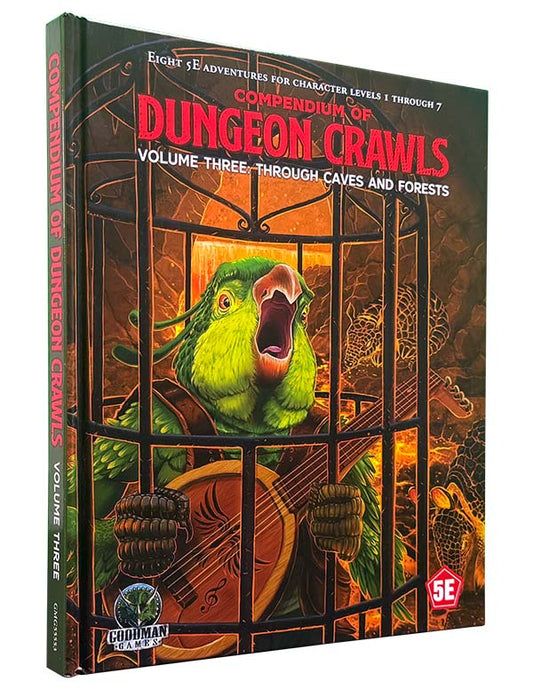 Compendium of Dungeon Crawls: Volume Three - Through Caves and Forests (5E)