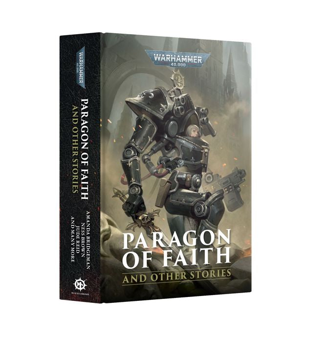 Black Library - Paragon of Faith and Other Stories (Hardback)