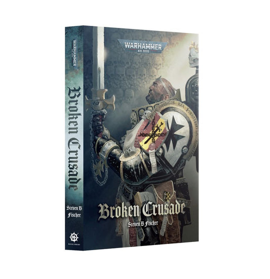 Black Library - Broken Crusade (Paperback)