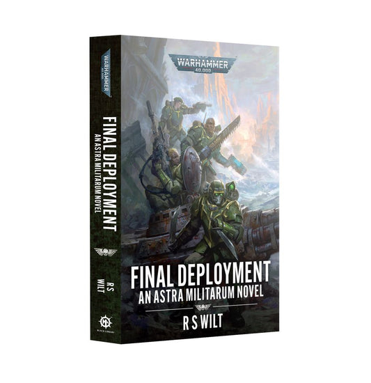 Black Library - Final Deployment, An Astra Militarum Novel (Paperback)