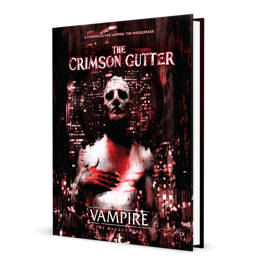 Vampire The Masquerade: RPG - The Crimson Gutter Chronicle Book